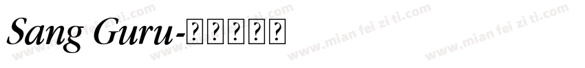 Sang Guru字体转换